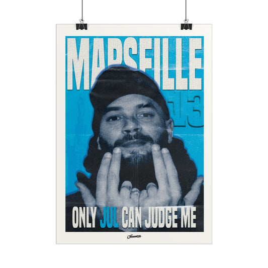 Affiche illustrée  “Only Jul Can Judge Me”