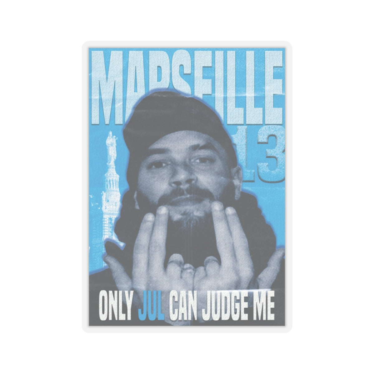 Sticker "Only Jul Can Judge Me"
